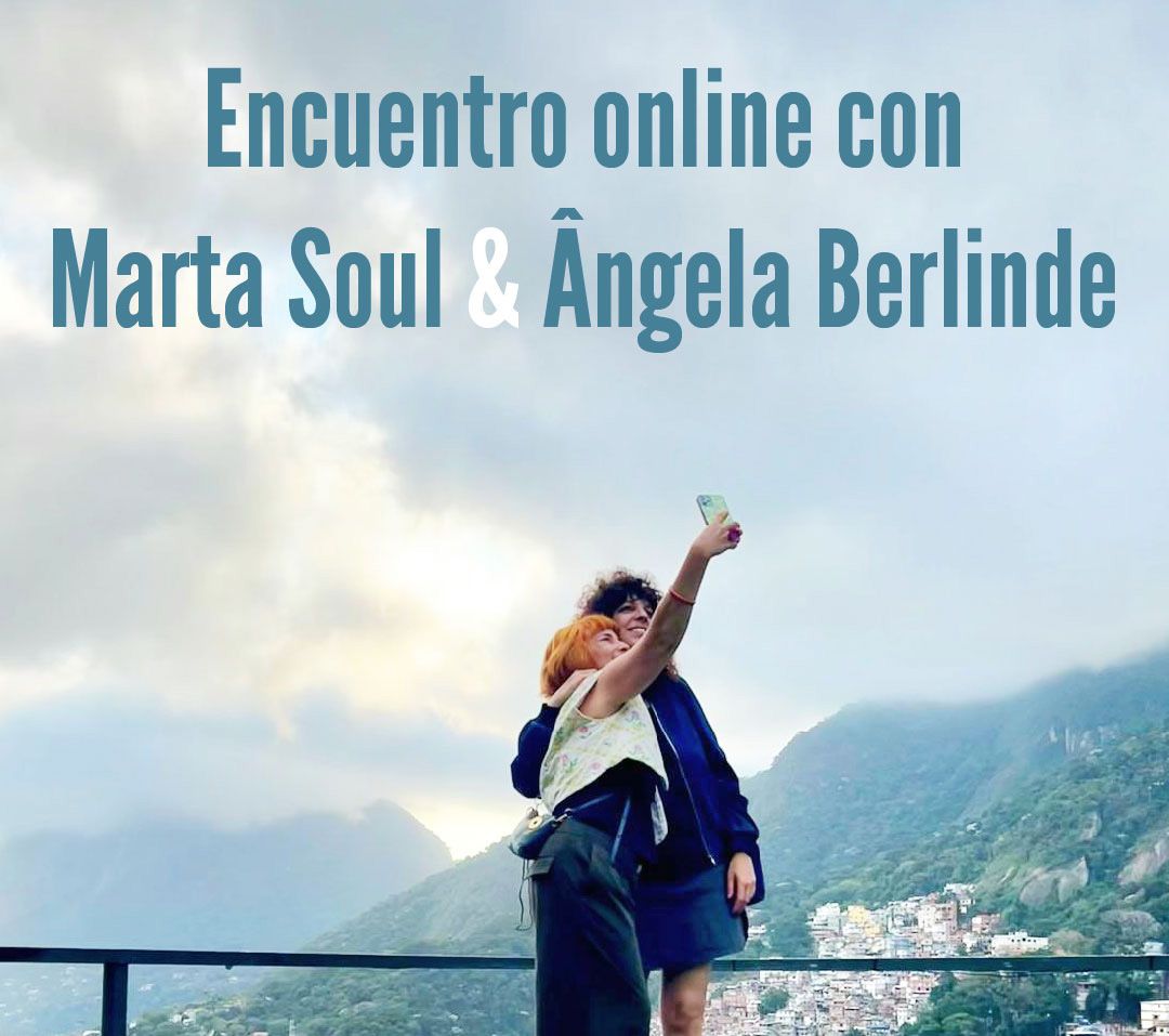 Encuentro online con Marta Soul y Angela Berlinde