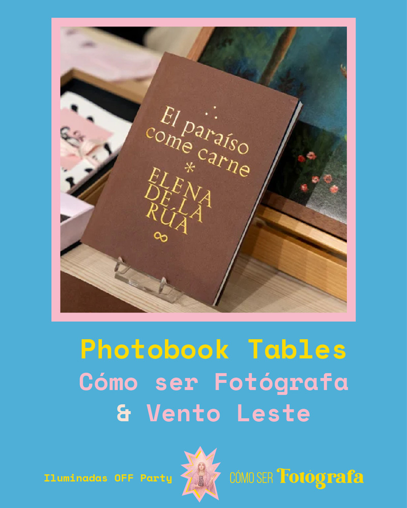 ILUMINADAS · Party at OFF Arles 2025 Books